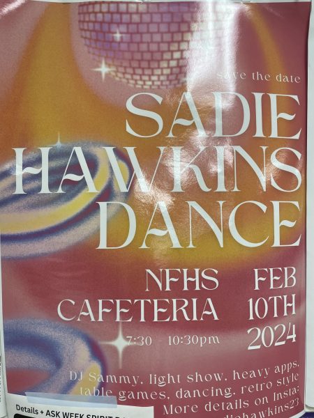 Poster of Sadie Hawkins Dance info located in the main hallway of the school.